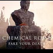 The lyrics FAKE YOUR DEATH of MY CHEMICAL ROMANCE is also present in the album May death never stop you (2014)