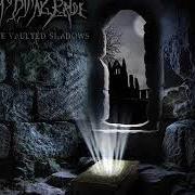 The lyrics THE BARGHEST O'WHITBY of MY DYING BRIDE is also present in the album The vaulted shadows (2014)