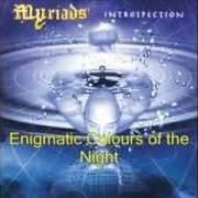 The lyrics MISERERE MEI of MYRIADS is also present in the album Introspection (2002)