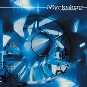 The lyrics DEATHFARE TO THE DEVIL of MYRKSKOG is also present in the album Deathmachine (1999)