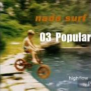 The lyrics ZEN BRAIN of NADA SURF is also present in the album High/low (1996)