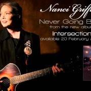 The lyrics STRANDED IN THE HIGH GROUND of NANCI GRIFFITH is also present in the album Intersection (2012)