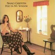 The lyrics POET IN MY WINDOW of NANCI GRIFFITH is also present in the album Poet in my window (1982)