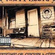 The lyrics HUSTLA of NAPPY ROOTS is also present in the album Watermelon chicken & gritz (2002)