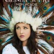 The lyrics ANI COUNI of NATASHA ST-PIER is also present in the album Mon acadie (2015)