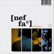 The lyrics GRAN FINESSE of NEFFA is also present in the album Chicopisco (1999)