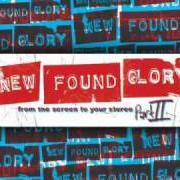 The lyrics CRAZY FOR YOU of NEW FOUND GLORY is also present in the album From the screen to your stereo pt. 2 (2007)