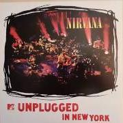 The lyrics WHERE DID YOU SLEEP LAST NIGHT? of NIRVANA is also present in the album Unplugged in new york (1994)