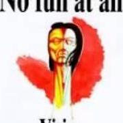 The lyrics WHERE'S THE TRUTH of NO FUN AT ALL is also present in the album Vision (1993)