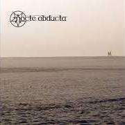 The lyrics ENDE of NOCTE OBDUCTA is also present in the album Sequenzen einer wanderung (2008)