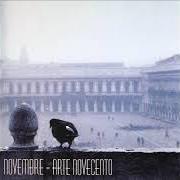 The lyrics A MEMORY of NOVEMBRE is also present in the album Arte novecento (1996)