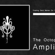 The lyrics GOLDEN RATIO of AMPLIFIER is also present in the album The octopus (2010)