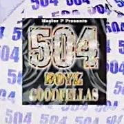 The lyrics COMMERCIAL II of 504 BOYZ is also present in the album Goodfellas (2000)