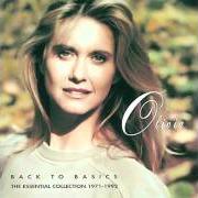 The lyrics A LITTLE MORE LOVE of OLIVIA NEWTON-JOHN is also present in the album Back to basics: the essential collection 1971 - 1992 (1992)