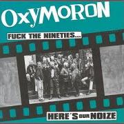Fuck the nineties.....Here's our noize