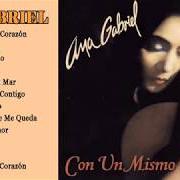 The lyrics EL GALLO DE ORO of ANA GABRIEL is also present in the album Con un mismo corazón (1997)
