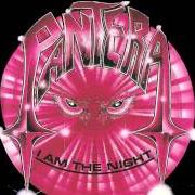 The lyrics COME-ON EYES of PANTERA is also present in the album I am the night (1985)