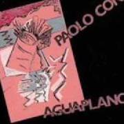 The lyrics AMADA MIA of PAOLO CONTE is also present in the album Aguaplano (cd 2) (1987)