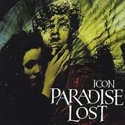 The lyrics POISON of PARADISE LOST is also present in the album Icon (1993)