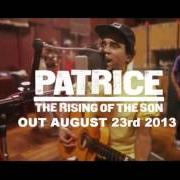 The lyrics GOOD TOMORROWS of PATRICE is also present in the album The rising of the son (2013)