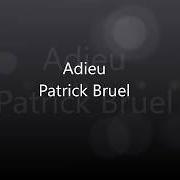 The lyrics VA OÙ TU VEUX of PATRICK BRUEL is also present in the album Des souvenirs devant... (2006)