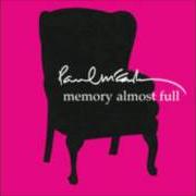 The lyrics VINTAGE CLOTHES of PAUL MCCARTNEY is also present in the album Memory almost full (2007)