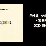 The lyrics 45 RPM of PAUL VAN DYK is also present in the album 45 rpm (1994)