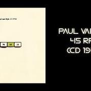 The lyrics EMERGENCY! of PAUL VAN DYK is also present in the album 45 rpm (1994)