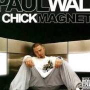 The lyrics CHICK MAGNET of PAUL WALL is also present in the album The chick magnet (2004)