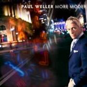 The lyrics STARLITE of PAUL WELLER is also present in the album More modern classics (2014)