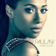 The lyrics BY MY SIDE of PAULINI is also present in the album Come alive (2015)