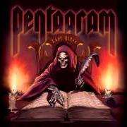 The lyrics WALK IN THE BLUE LIGHT of PENTAGRAM is also present in the album Last rites