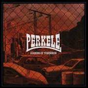The lyrics FAR AWAY of PERKELE is also present in the album Leaders of tomorrow (2019)
