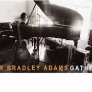 The lyrics ONE PICTURE of PETER BRADLEY ADAMS is also present in the album Gather up (2006)
