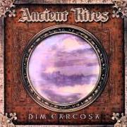 The lyrics VICTORY OR VALHALLA (LAST MAN STANDING) of ANCIENT RITES is also present in the album Dim carcosa (2001)
