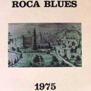 The lyrics PREGA CREST of PIERANGELO BERTOLI is also present in the album Roca blues (1975)