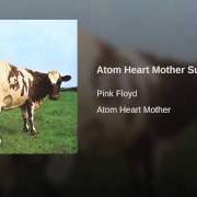 The lyrics ATOM HEART MOTHER of PINK FLOYD is also present in the album Atom heart mother (1970)