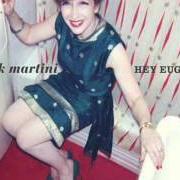 The lyrics TEMPO PERDIDO of PINK MARTINI is also present in the album Hey eugene! (2007)