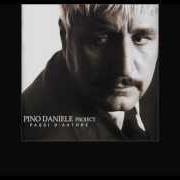 The lyrics LA MIA CASA SEI TU of PINO DANIELE is also present in the album Passi d'autore (2004)