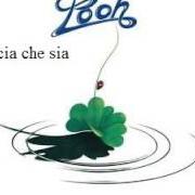 The lyrics COMPLEANNO DI MAGGIO of POOH is also present in the album Buona fortuna (1981)