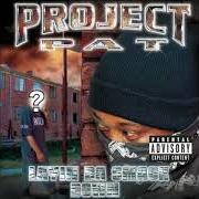 The lyrics SMOKE & GET HIGH of PROJECT PAT is also present in the album Layin da smack down (2002)