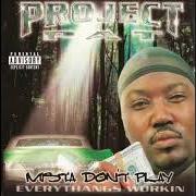 The lyrics Y'ALL NIGGAZ AIN'T NO KILLAZ, Y'ALL NIGGAZ SOME HOES of PROJECT PAT is also present in the album Mista don't play: everythangs workin (2001)