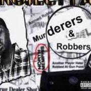 The lyrics RED RUM of PROJECT PAT is also present in the album Murderers & robbers (2000)