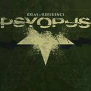 The lyrics ANOMOLY of PSYOPUS is also present in the album Ideas of reference (2004)