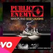 The lyrics LOST IN SPACE MUSIC of PUBLIC ENEMY is also present in the album Man plans god laughs (2015)