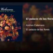 The lyrics CONTIGO APRENDÍ of ANDRÉS CALAMARO is also present in the album El palacio de las flores (2006)