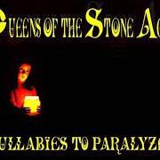 The lyrics I NEVER CAME of QUEENS OF THE STONE AGE is also present in the album Lullabies to paralyze (2005)