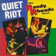 The lyrics LAUGHING GAS of QUIET RIOT is also present in the album The randy rhoads years (1993)