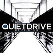 The lyrics SLEAZY of QUIETDRIVE is also present in the album Up or down (2012)