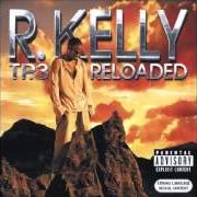 The lyrics TRAPPED IN THE CLOSET (CHAPTER 4 OF 5) of R. KELLY is also present in the album Tp.3 reloaded (2005)